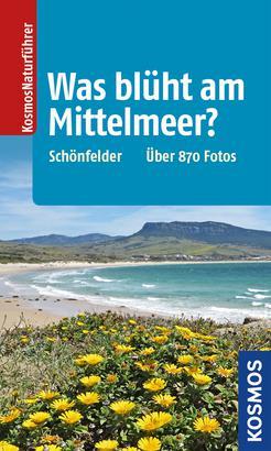 Cover-Bild Was blüht am Mittelmeer?