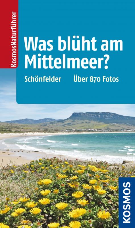 Cover-Bild Was blüht am Mittelmeer?