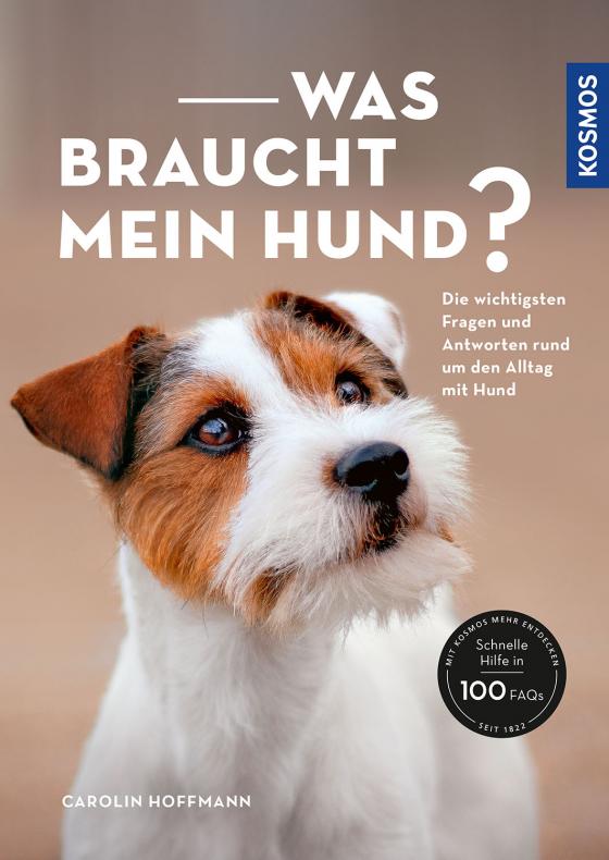 Cover-Bild Was braucht mein Hund?