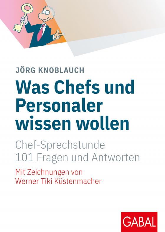 Cover-Bild Was Chefs und Personaler wissen wollen