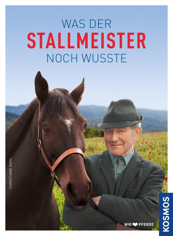 Cover-Bild Was der Stallmeister noch wusste