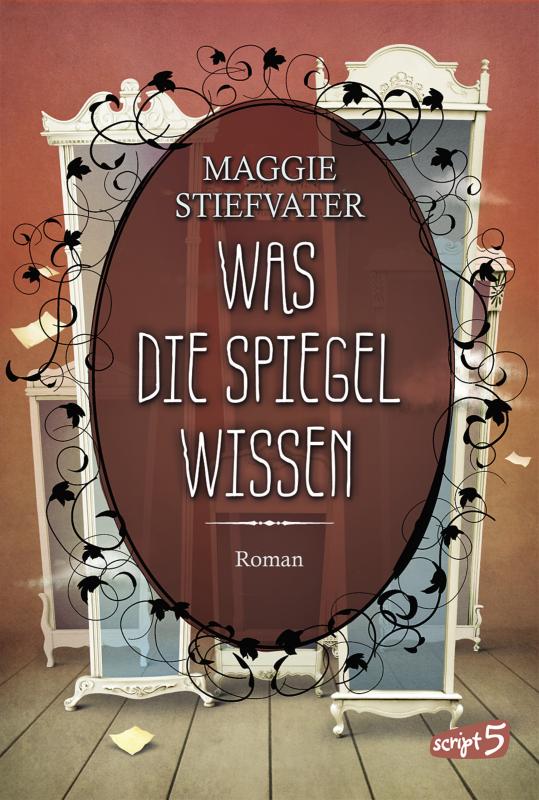 Cover-Bild Was die Spiegel wissen