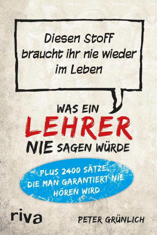 Cover-Bild Was ein Lehrer nie sagen würde