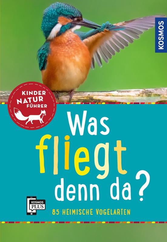 Cover-Bild Was fliegt denn da? Kindernaturführer