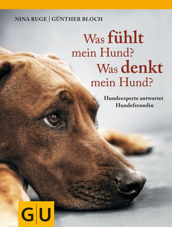 Cover-Bild Was fühlt mein Hund? Was denkt mein Hund?