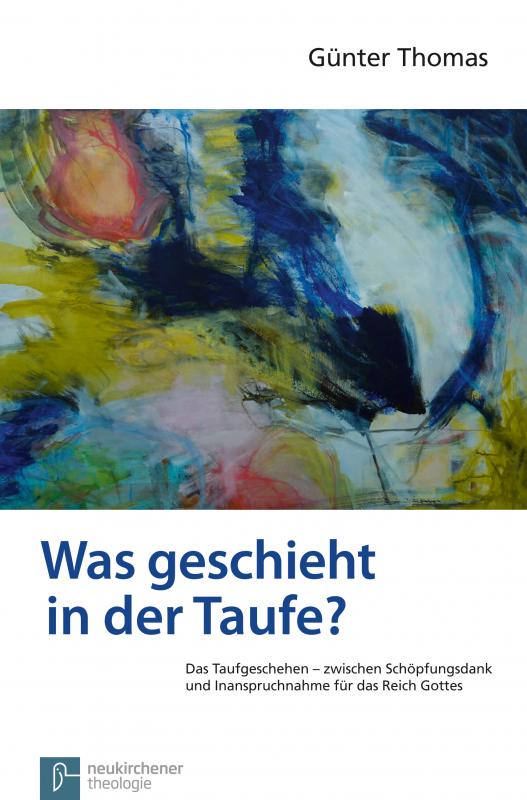 Cover-Bild Was geschieht in der Taufe?