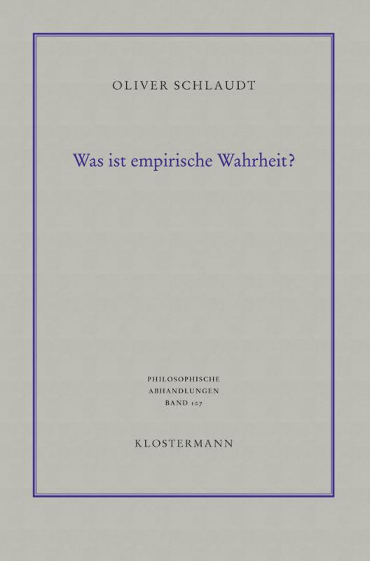 Cover-Bild Was ist empirische Wahrheit?