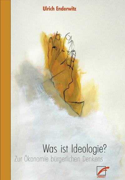 Cover-Bild Was ist Ideologie?