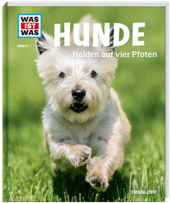 Cover-Bild WAS IST WAS Band 11 Hunde. Helden auf vier Pfoten