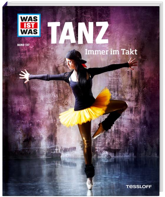 Cover-Bild WAS IST WAS Band 137 Tanz. Immer im Takt