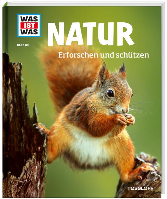 Cover-Bild WAS IST WAS Band 68 Natur. Erforschen und schützen