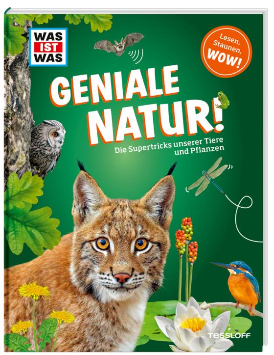 Cover-Bild WAS IST WAS Geniale Natur! Die Supertricks unserer Tiere und Pflanzen