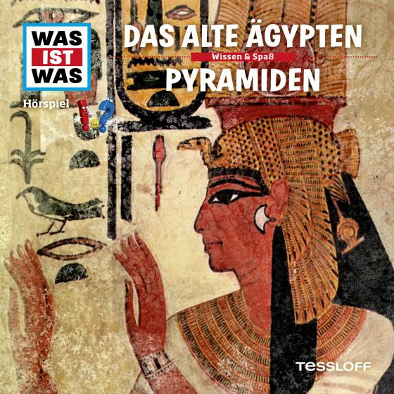 Cover-Bild WAS IST WAS Hörspiel. Das alte Ägypten / Pyramiden.