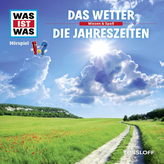 Cover-Bild WAS IST WAS Hörspiel. Das Wetter / Die Jahreszeiten.