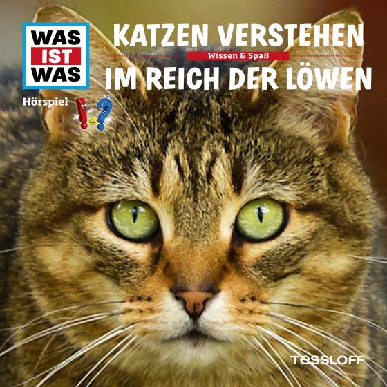 Cover-Bild WAS IST WAS Hörspiel. Katzen verstehen / Im Reich der Löwen.