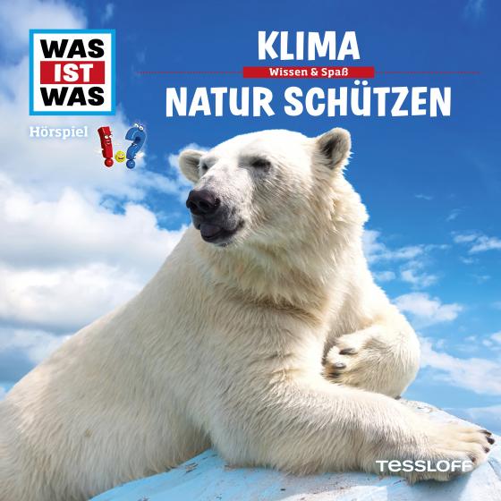 Cover-Bild WAS IST WAS Hörspiel. Klima / Natur schützen.