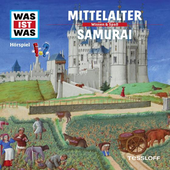 Cover-Bild WAS IST WAS Hörspiel. Mittelalter / Samurai.