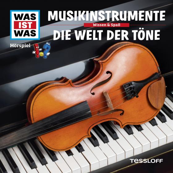 Cover-Bild WAS IST WAS Hörspiel. Musikinstrumente / Die Welt der Töne.