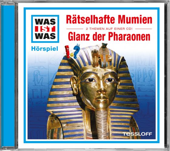 Cover-Bild WAS IST WAS Hörspiel: Rätselhafte Mumien/ Glanz der Pharaonen