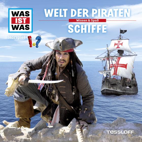 Cover-Bild WAS IST WAS Hörspiel. Welt der Piraten / Schiffe.