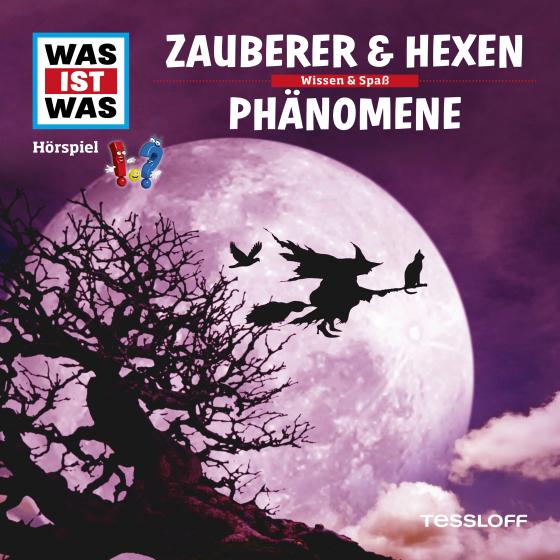 Cover-Bild WAS IST WAS Hörspiel. Zauberer & Hexen / Phänomene.
