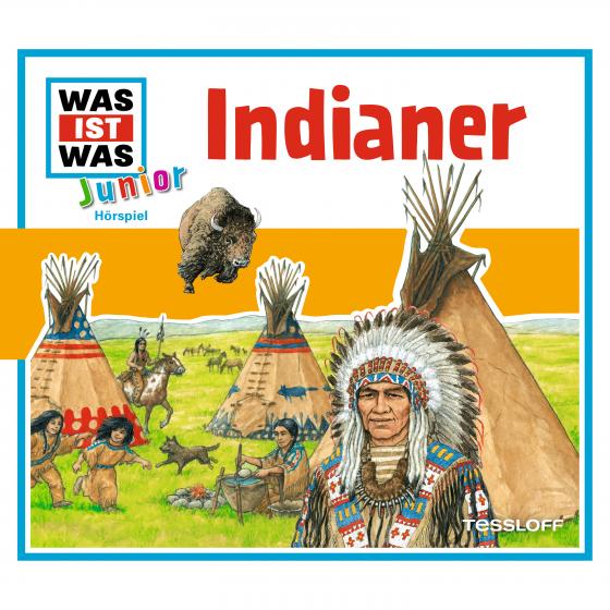 Cover-Bild WAS IST WAS Junior Hörspiel. Indianer