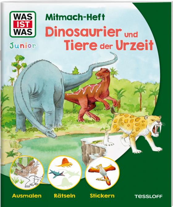 Cover-Bild WAS IST WAS Junior Mitmach-Heft Dinosaurier und Tiere der Urzeit