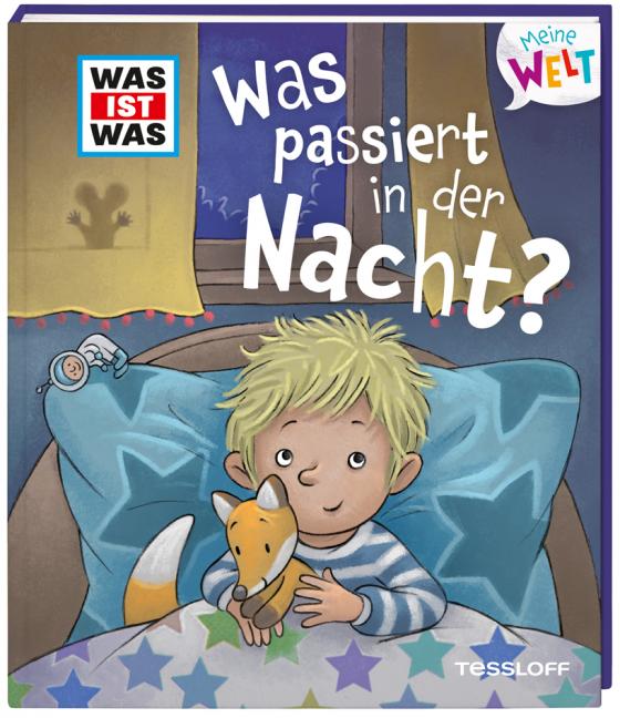 Cover-Bild WAS IST WAS Meine Welt Band 3 Was passiert in der Nacht?