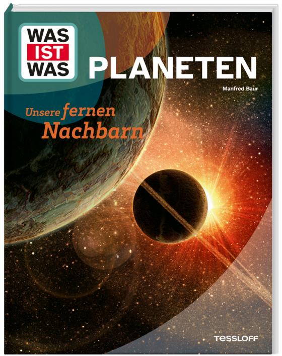Cover-Bild WAS IST WAS Planeten. Unsere fernen Nachbarn