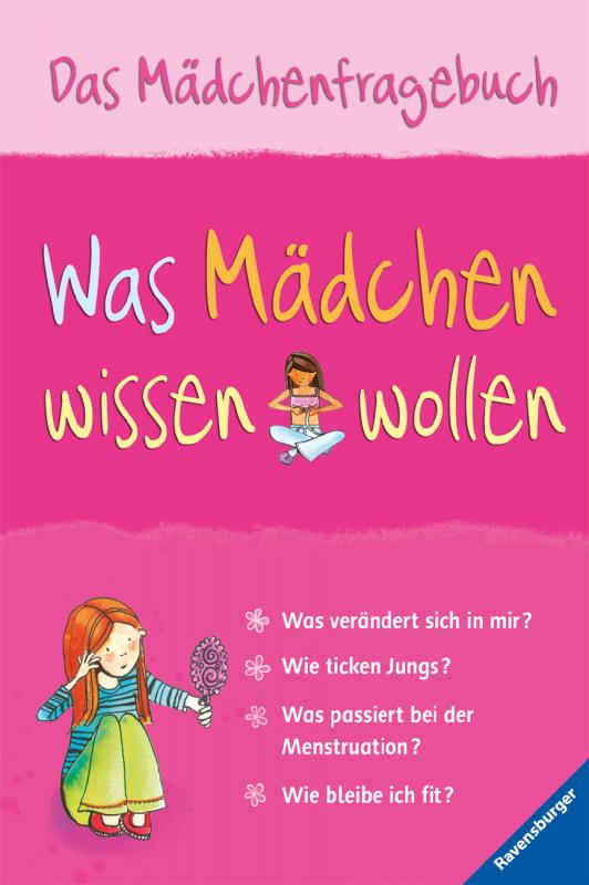 Cover-Bild Was Mädchen wissen wollen - Aufklärungsbuch für Mädchen