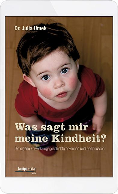 Cover-Bild Was sagt mir meine Kindheit?