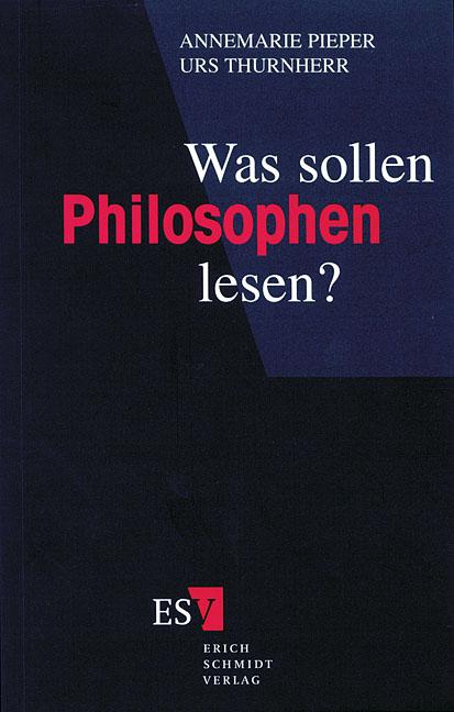 Cover-Bild Was sollen Philosophen lesen?