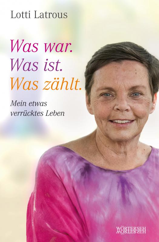 Cover-Bild Was war. Was ist. Was zählt.