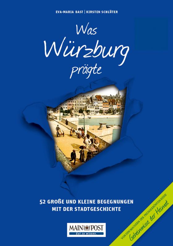 Cover-Bild Was Würzburg prägte
