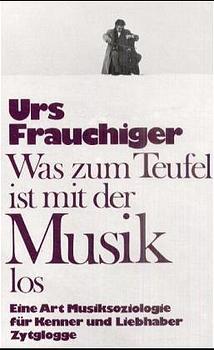 Cover-Bild Was zum Teufel ist mit der Musik los