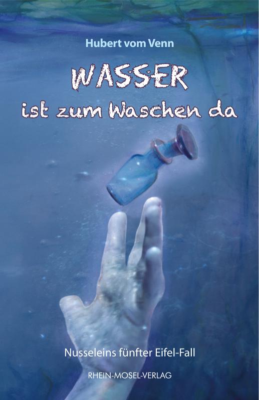 Cover-Bild Wasser ist zum Waschen da