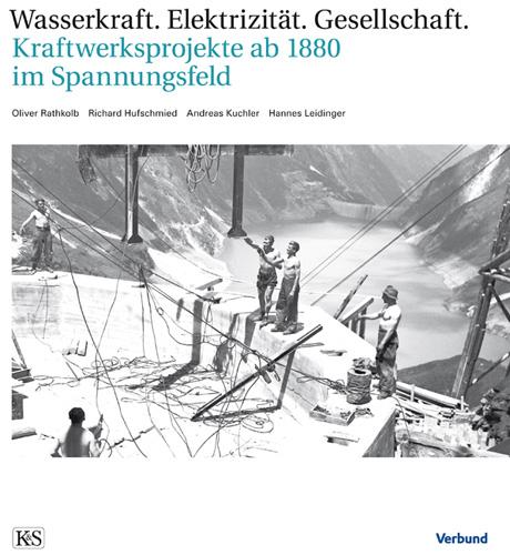 Cover-Bild Wasserkraft – Elektrizität – Gesellschaft