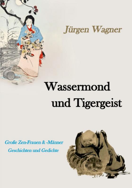 Cover-Bild Wassermond und Tigergeist