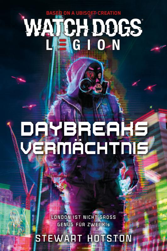 Cover-Bild Watch Dogs: Legion – Daybreaks Vermächtnis