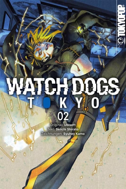 Cover-Bild Watch Dogs Tokyo, Band 02