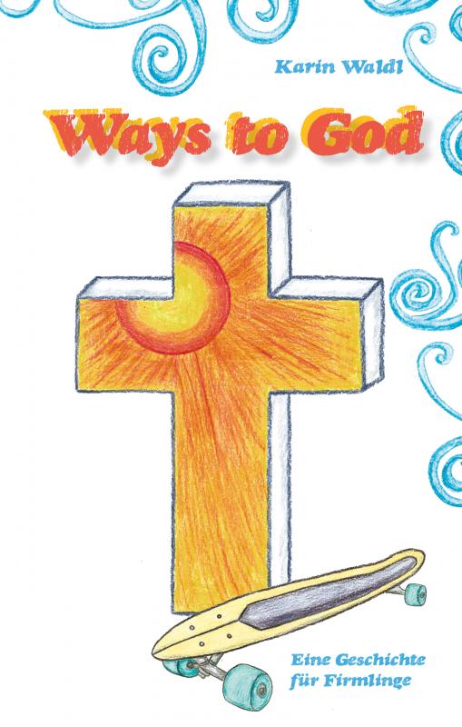 Cover-Bild Ways to God