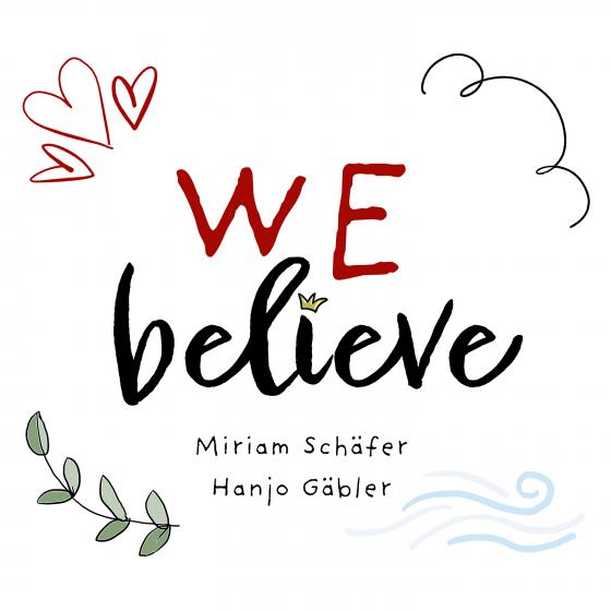 Cover-Bild We Believe (CD)