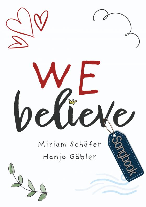 Cover-Bild We Believe (Notenheft)