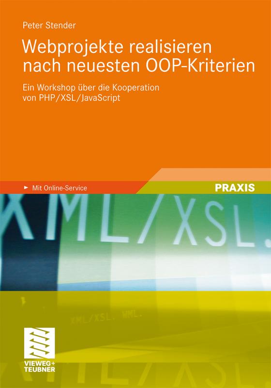 Cover-Bild Webprojekte realisieren nach neuesten OOP-Kriterien