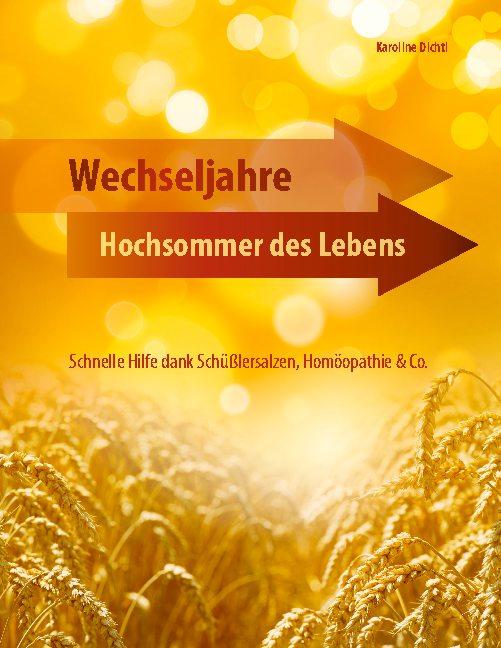 Cover-Bild Wechseljahre - Hochsommer des Lebens