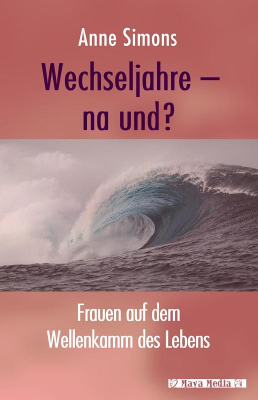 Cover-Bild Wechseljahre - na und?