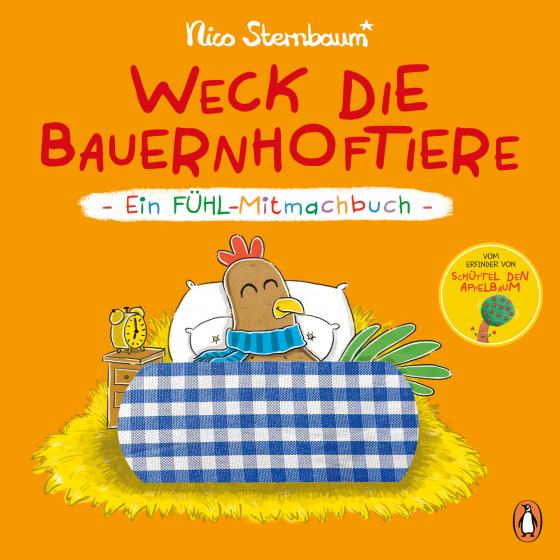 Cover-Bild Weck die Bauernhoftiere – Ein Fühl-Mitmachbuch