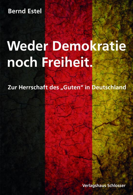 Cover-Bild Weder Demokratie noch Freiheit