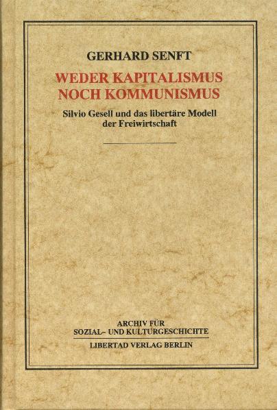 Cover-Bild Weder Kapitalismus noch Kommunismus