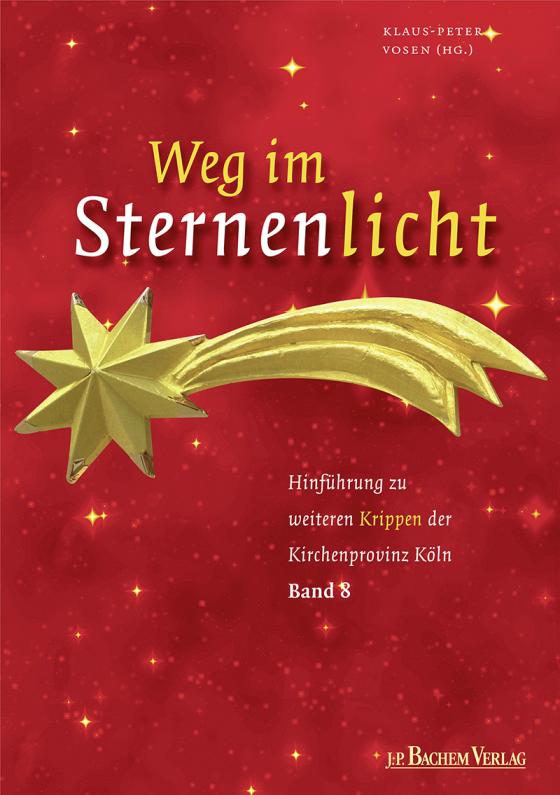 Cover-Bild Weg im Sternenlicht, Band 8